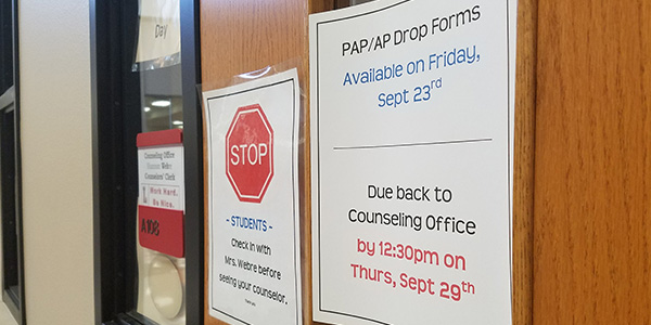 Students can pick up a preAP/AP drop form starting on Friday with the forms due in the counseling office by 12:30 p.m. Thursday, Sept. 29.