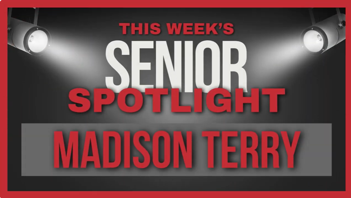 Senior Spotlight: Madison Terry