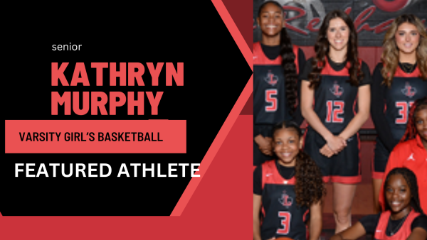 Wingspan's Featured Athlete for 12/19 is varsity girls' basketball player, senior Kathryn Murphy (#12)